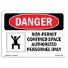 Signmission OSHA Danger Sign, Non-Permit Confined Space, 7in X 5in Decal, 7" W, 5" H, Landscape OS-DS-D-57-L-1498